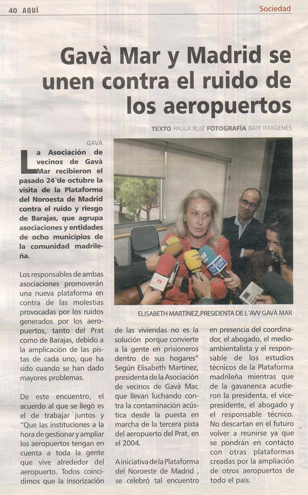 Noticia publicada en la revista AQUÍ sobre la reunión celebrada entra la AVV de Gavà Mar y la Plataforma del Noroeste de Madrid (2 de noviembre de 2007)